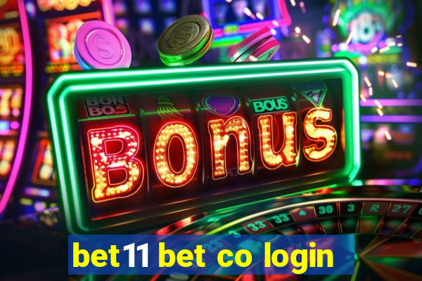 bet11 bet co login